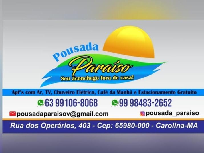 Pousada Paraiso Carolina  Bagian luar foto